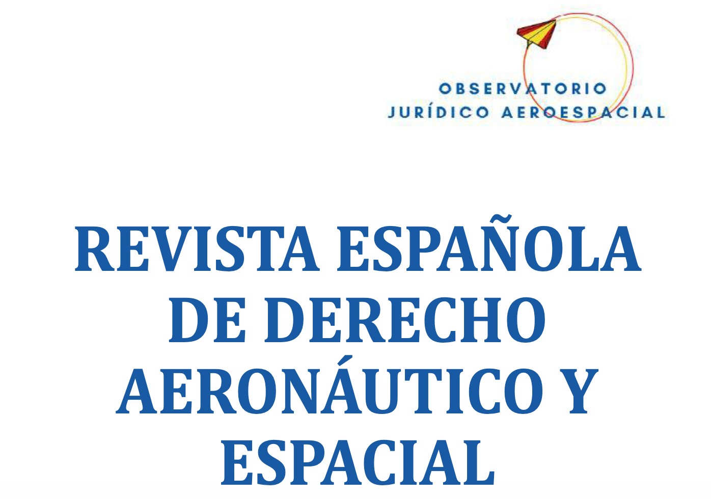 Revista española de derecho aeronáutico y espacial. nº 5